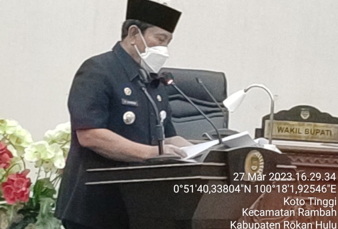 Bupati H. Sukiman Sampaikan LKPj 2022 dan 2 Ranperda Pada Rapat Paripurna DPRD Rohul