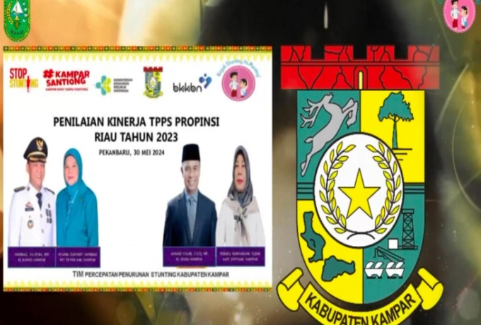 Kabupaten Kampar Raih Juara Dua Penilaian Aksi Konvergensi Penurunan Stunting Tingkat Provinsi Riau Tahun 2024