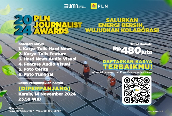 Banjir Peminat, Waktu Pendaftaran PLN Journalist Award 2024 Diperpanjang Hingga 14 November 2024