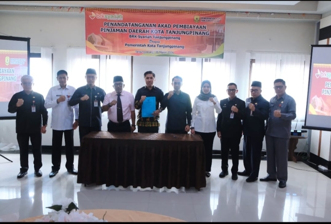 Pemko Tanjungpinang Teken Kesepakatan Pinjaman Daerah Bersama BRK Syariah